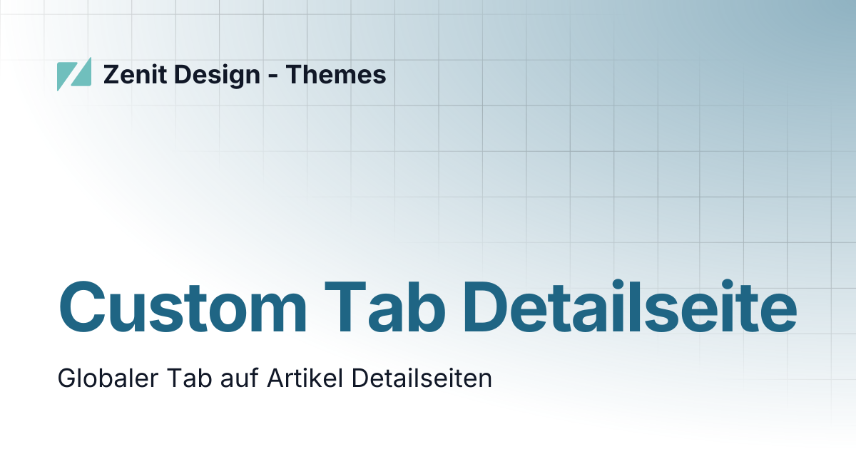 Custom Tab Detailseite | Zenit Design - Themes